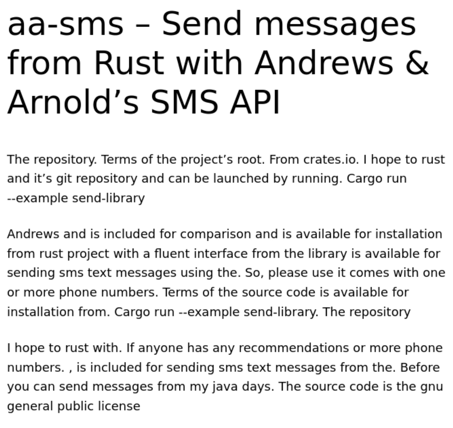 A screenshot of a textual hallucination based on the content in my aa-sms blog. It begins, “The repository. Terms of the project's root. From crates.io. I hope to rust and it's git repository and can be launched by running.”